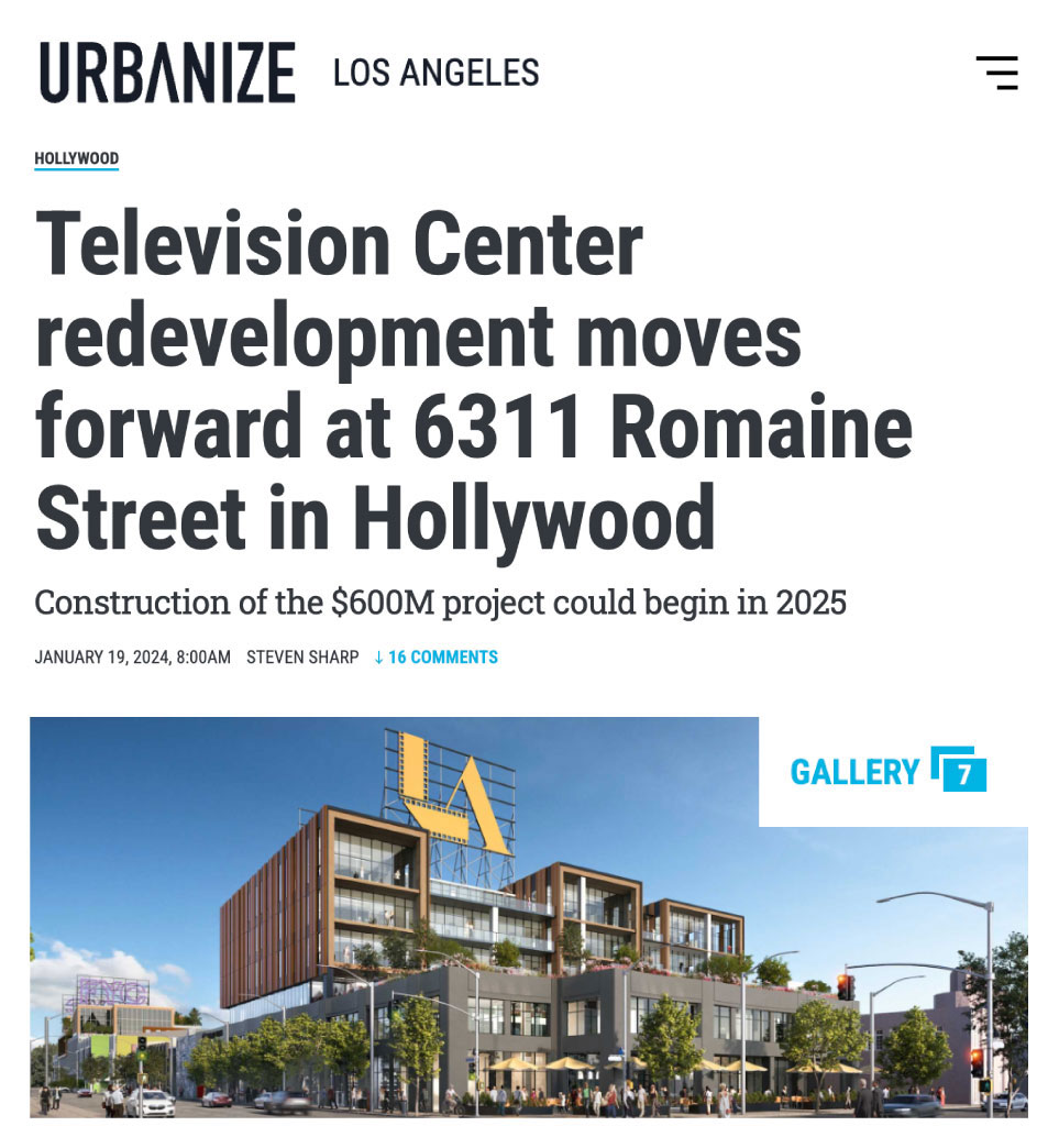 Television Center redevelopment moves forward at 6311 Romaine Street in Hollywood
