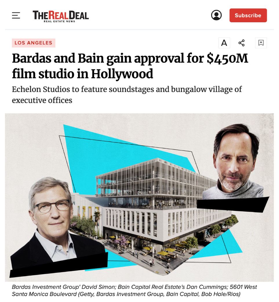 BARDAS and Bain gain approval for $450M film studio in Hollywood